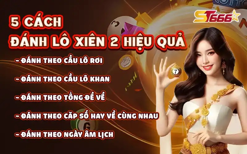 Cách đánh lô xiên 2