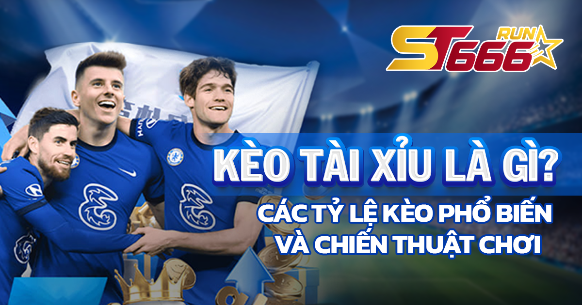 Kèo tài xỉu
