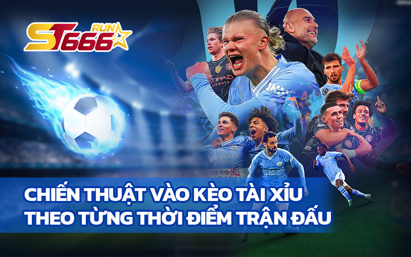 Chiến thuật vào kèo tài xỉu