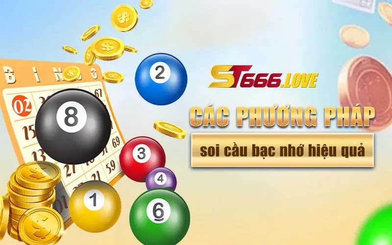 Các phương pháp soi cầu bạc nhớ