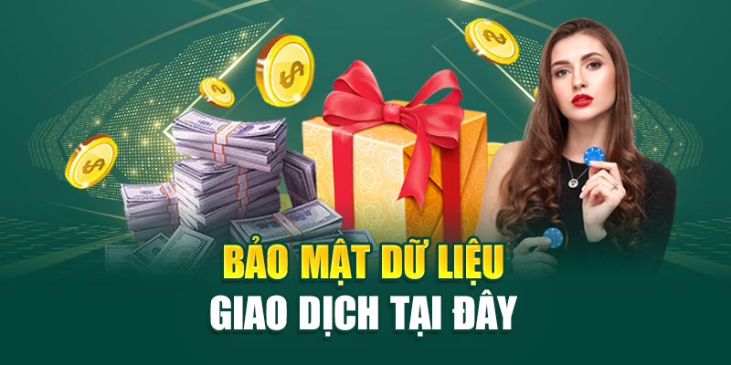 Bảo mật dữ liệu giao dịch tại đây