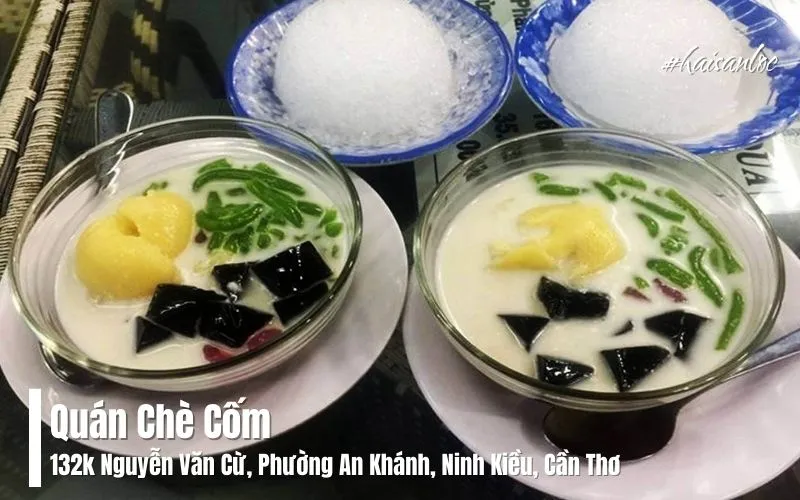 Quán Chè Cốm Cần Thơ – không gian thoáng đãng với chè thập cẩm, chè đậu xanh giá hợp lý